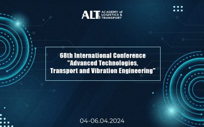 68th International Conference “Advanced Technologies, Transport and Vibration Engineering”