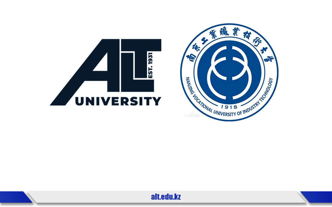 From Almaty to Nanjing: ALT University Opens a Tech Corridor with China!